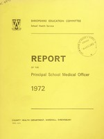 view [Report 1972] / School Medical Officer of Health, Salop / Shropshire County Council.