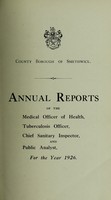 view [Report 1926] / Medical Officer of Health, Smethwick County Borough.