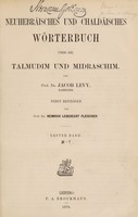 view Neuhebräisches und chaldäisches Wörterbuch über die Talmudim und Midraschim / von Jacob Levy ; nebst Beiträgen von Heinrich Leberecht Fleischer.