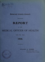 view [Report 1930] / Medical Officer of Health, Somerset County Council.