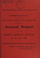 view [Report 1933] / School Medical Officer, Somerset County Council.