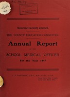 view [Report 1947] / School Medical Officer, Somerset County Council.