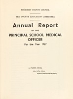 view [Report 1967] / School Medical Officer, Somerset County Council.