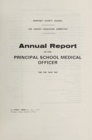 view [Report 1972] / School Medical Officer, Somerset County Council.