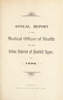 view [Report 1896] / Medical Officer of Health, Soothill Upper U.D.C.