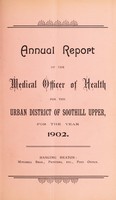 view [Report 1902] / Medical Officer of Health, Soothill Upper U.D.C.