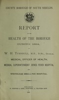 view [Report 1894] / Medical Officer of Health, South Shields County Borough.