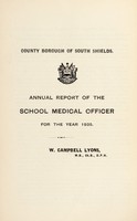 view [Report 1935] / School Medical Officer of Health, South Shields County Borough.