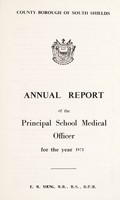 view [Report 1971] / School Medical Officer of Health, South Shields County Borough.