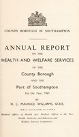 view [Report 1961] / Medical Officer of Health, Southampton County Borough.