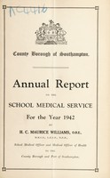view [Report 1942] / School Medical Officer of Health, Southampton County Borough.
