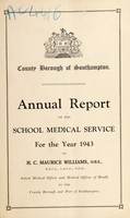 view [Report 1943] / School Medical Officer of Health, Southampton County Borough.