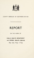 view [Report 1956] / Medical Officer of Health and School Medical Officer of Health, Southend-on-Sea Borough.