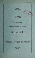 view [Report 1938] / Medical Officer of Health, Spennymoor U.D.C.