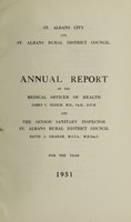 view [Report 1951] / Medical Officer of Health, St Albans City & R.D.C.
