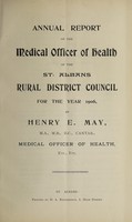 view [Report 1906] / Medical Officer of Health, St Albans R.D.C.