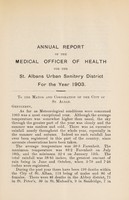 view [Report 1903] / Medical Officer of Health, St Albans Urban Sanitary District.