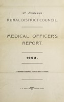 view [Report 1903] / Medical Officer of Health, St Germans R.D.C.