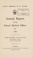 view [Report 1948] / School Medical Officer of Health, St Helens.