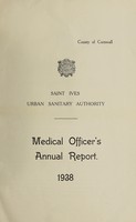 view [Report 1938] / Medical Officer of Health, St Ives (Cornwall) U.D.C.