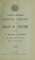view [Report 1900] / Medical Officer of Health, Stafford Borough.