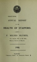 view [Report 1908] / Medical Officer of Health, Stafford Borough.