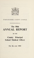 view [Report 1965] / School Medical Officer of Health, Staffordshire County Council.