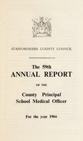 view [Report 1966] / School Medical Officer of Health, Staffordshire County Council.