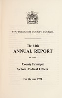 view [Report 1971] / School Medical Officer of Health, Staffordshire County Council.