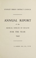 view [Report 1949] / Medical Officer of Health, Stanley (Co. Durham) U.D.C.