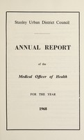 view [Report 1968] / Medical Officer of Health, Stanley (Co. Durham) U.D.C.