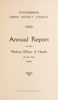 view [Report 1951] / Medical Officer of Health, Stocksbridge U.D.C.