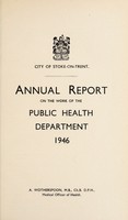 view [Report 1946] / Medical Officer of Health, Stoke-upon-Trent Borough.