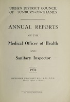 view [Report 1934] / Medical Officer of Health, Sunbury-on-Thames U.D.C.