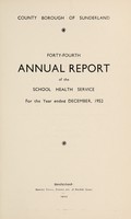 view [Report 1952] / School Medical Officer of Health, Sunderland.