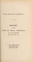 view [Report 1947] / Medical Officer of Health, Sunderland County Borough.