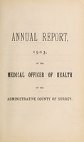 view [Report 1903] / Medical Officer of Health, Surrey County Council.