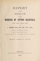 view [Report 1902] / Medical Officer of Health, Sutton Coldfield Borough.