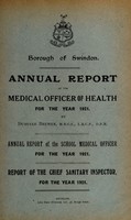 view [Report 1921] / Medical Officer of Health and School Medical Officer of Health, Swindon Borough.
