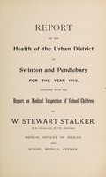 view [Report 1913] / Medical Officer of Health, Swinton & Pendlebury Borough.