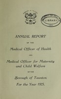 view [Report 1925] / Medical Officer of Health, Taunton Borough.