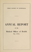 view [Report 1945] / Medical Officer of Health, Tettenhall U.D.C.