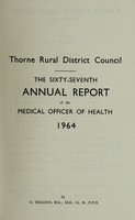 view [Report 1964] / Medical Officer of Health, Thorne R.D.C.