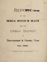 view [Report 1925] / Medical Officer of Health, Thurstonland & Farnley Tyas U.D.C.
