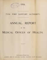 view [Report 1916] / Medical Officer of Health, Tyne Port Health Authority.