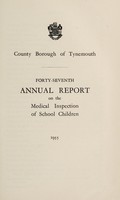 view [Report 1955] / School Medical Officer of Health, Tynemouth County Borough.