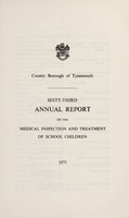 view [Report 1971] / School Medical Officer of Health, Tynemouth County Borough.