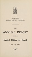 view [Report 1947] / Medical Officer of Health, Uckfield R.D.C.