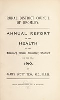 view [Report 1910] / Medical Officer of Health, Bromley R.D.C.