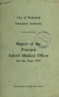 view [Report 1959] / School Medical Officer of Health, Wakefield City.